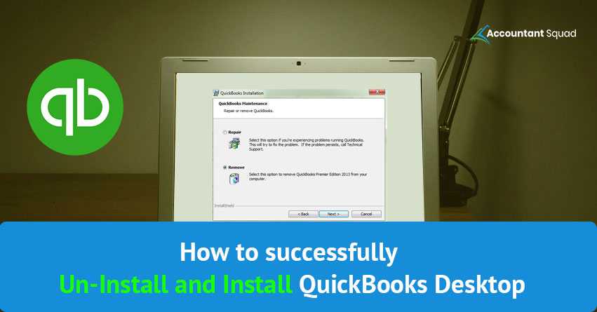 Un-Install and Install QuickBooks Desktop