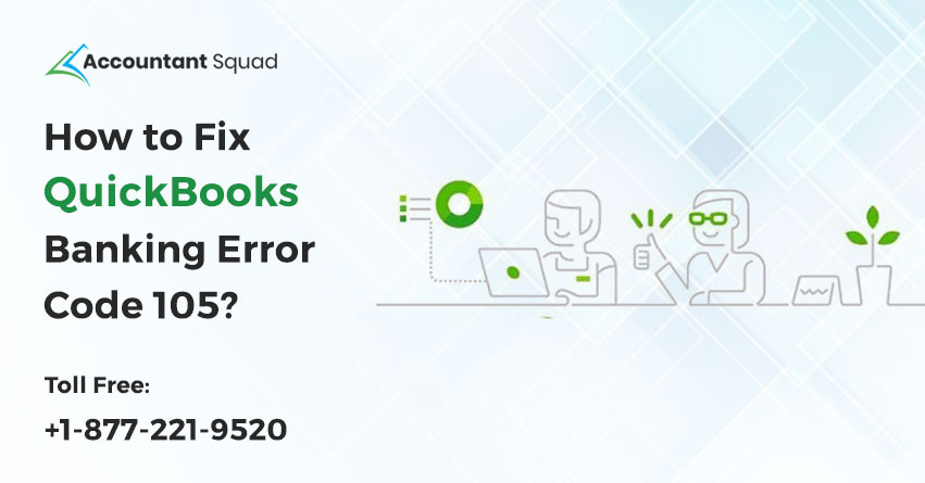 quickbooks banking error 105
