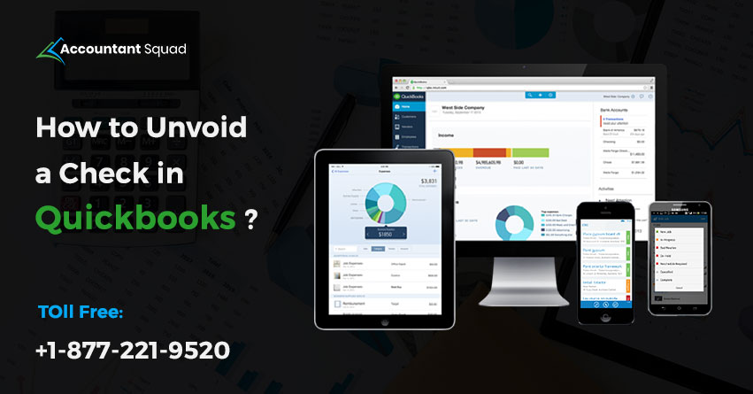unvoid a check in QuickBooks